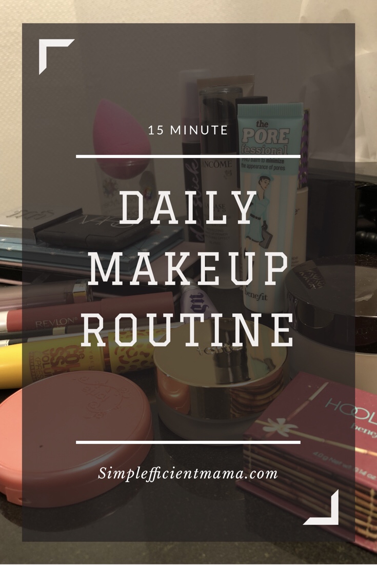 Daily Make Up Routine (Updated)